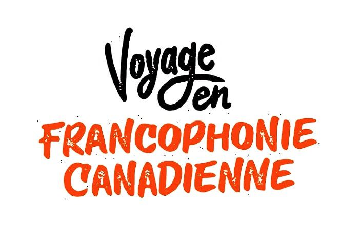 Voyage en Francophonie Canadienne ©ACELF
