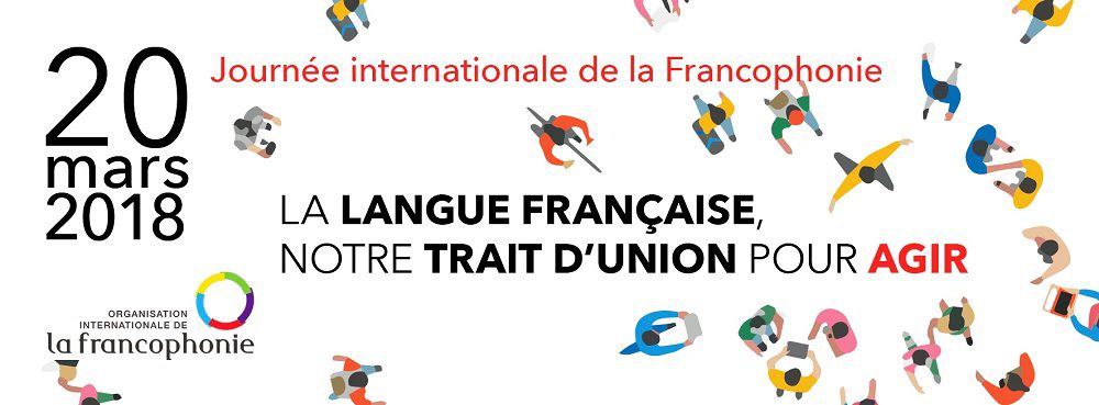 La Journée internationale de la francophonie, une célébration mondiale de l'Organisation internationale de la francophonie ©OIF