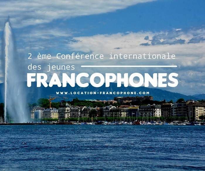 2e Conférence internationale des jeunes francophones à Genève