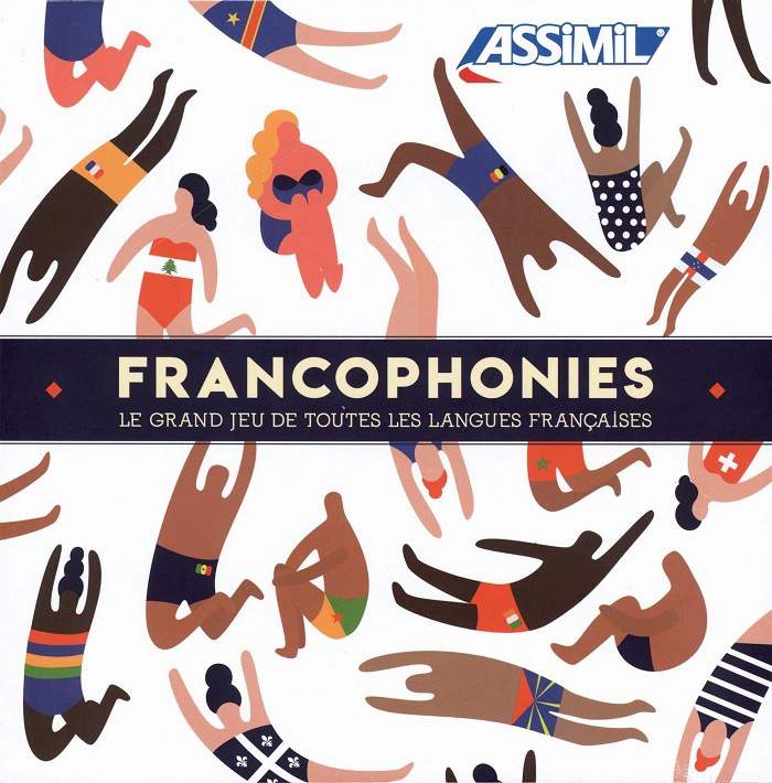Francophonies, le grand jeu de toutes les langues françaises